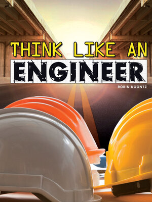 cover image of Think Like an Engineer